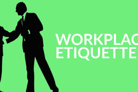 Workplace Etiquette All Must Follow